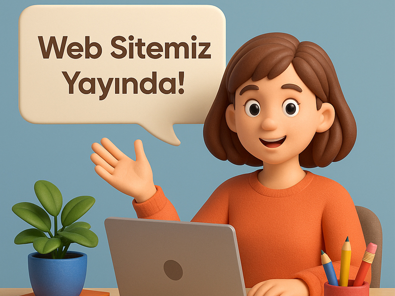 Web Sitemiz Blog Bölümüyle Yayında!